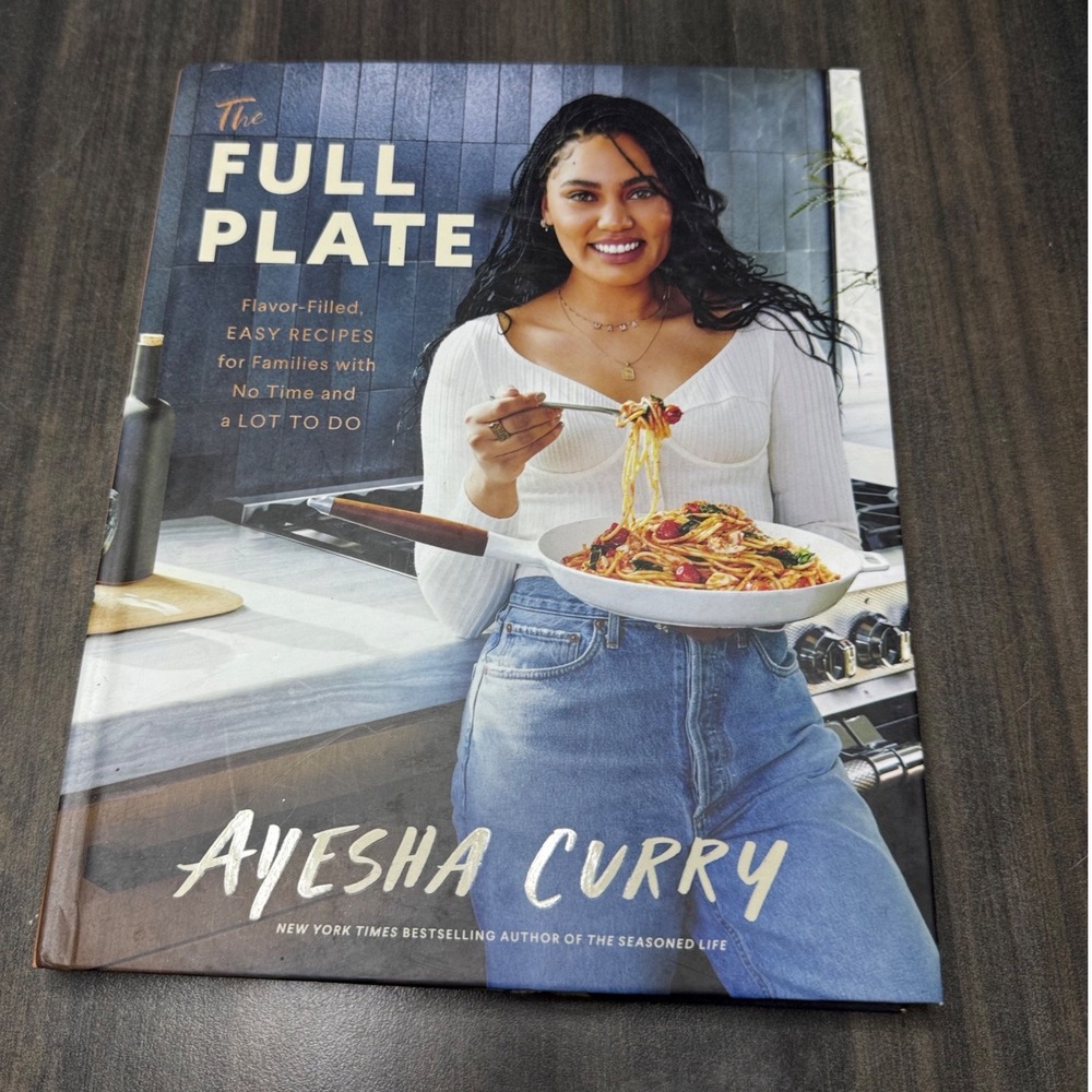 The Full Plate Ayesha Curry Flavor-Filled Easy Recipes Cookbook Hardcover‎ 2020